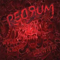 Redrum (FRA-1) : Still a Live and a Death !!!